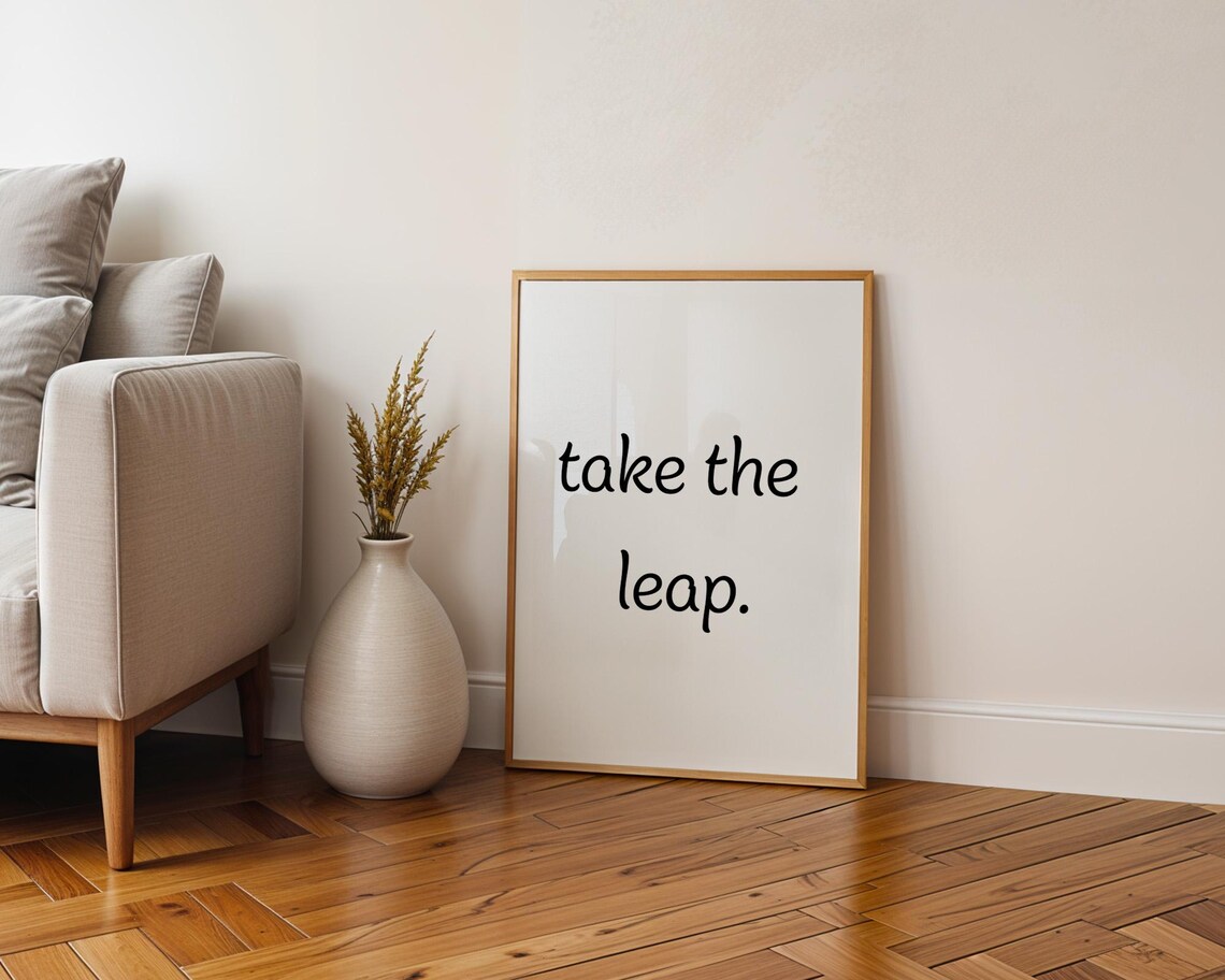 Take The Leap Motivational Poster