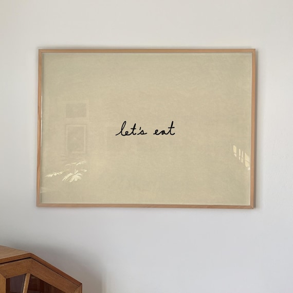 Lets Eat Print Minimalist Kitchen Decor Neutral Dinner Table Art Digital Download Horizontal