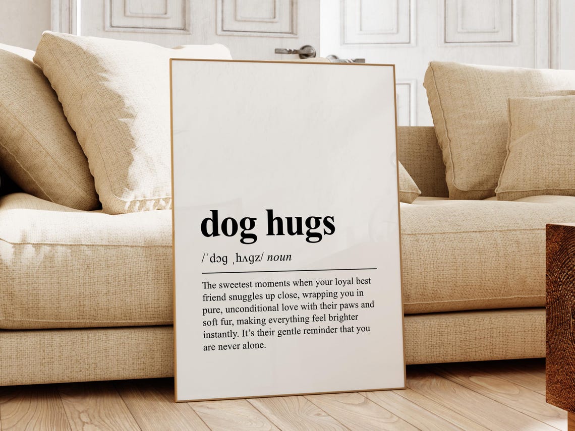 Dog Hugs Dictionary Definition Print Cute Dog Lover Gift Idea - Image 2