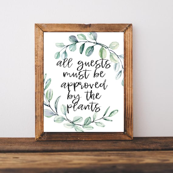 Plant Mom Sign Lady Print Lover Gifts Gift Funny Welcome All Guests Must Be Approved
