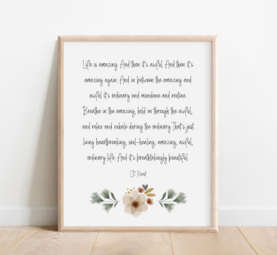 Life Is Amazing Lr Knost Quote Inspirational Wall Art Social Worker Gift Therapist Office Decor Quotes About Beautiful