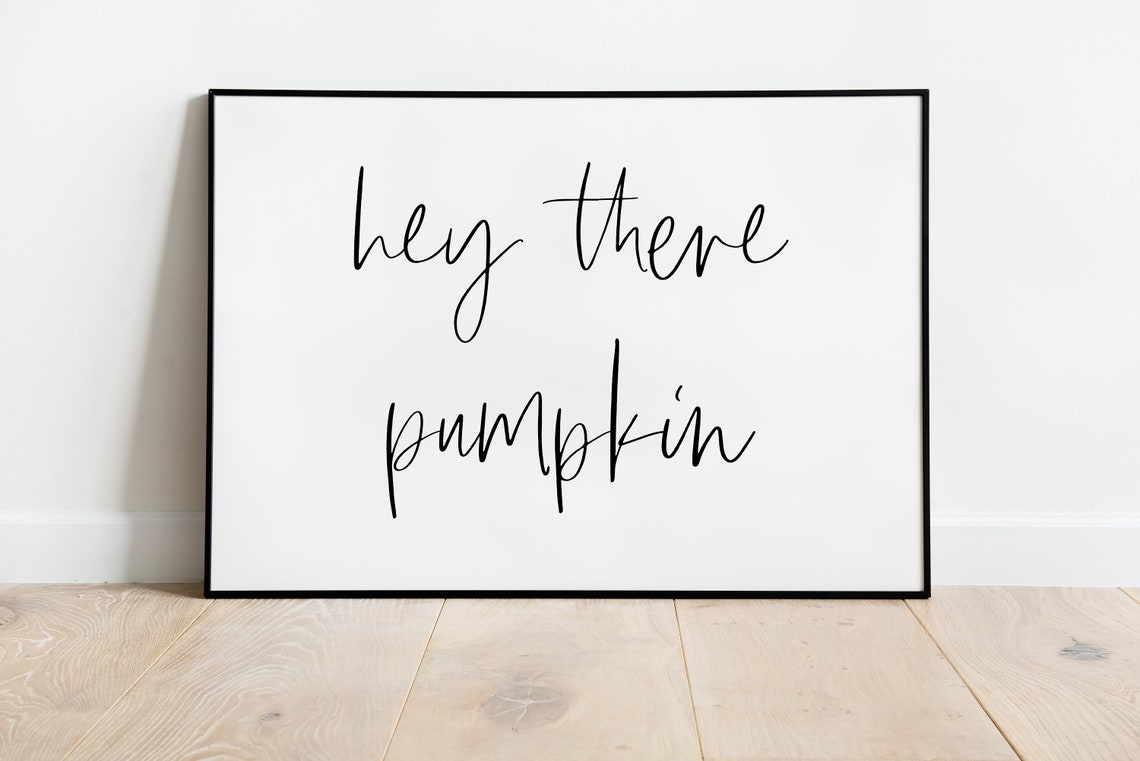 Hey There Pumpkin Black Script Minimal Fall Decor Quote Poster - Image 2