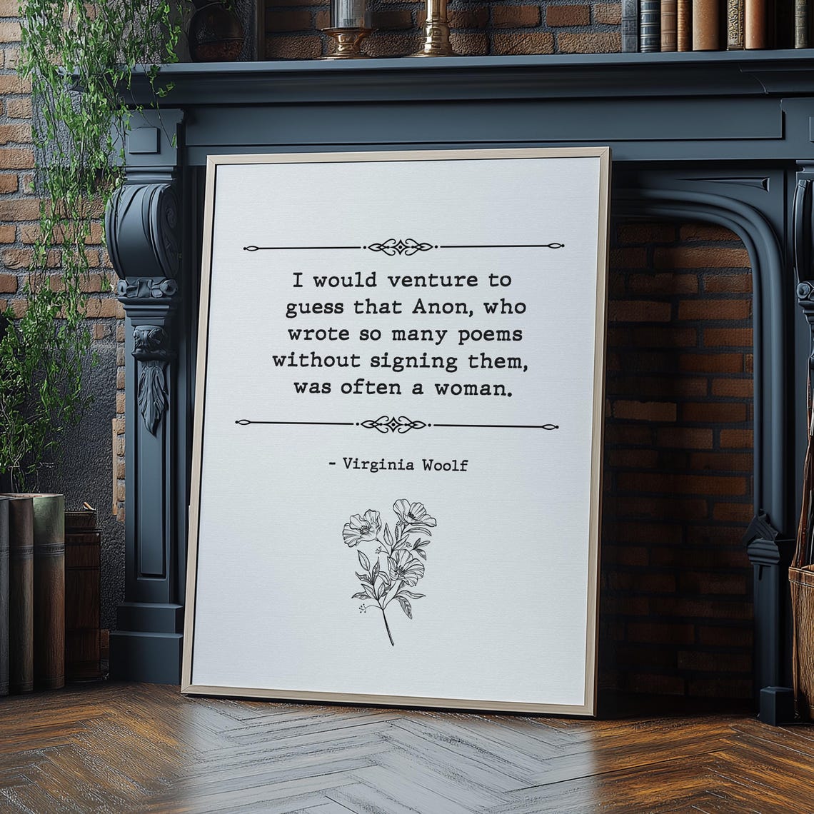 Virginia Woolf Quote Anon Who Wrote Poems Feminist Author Poster