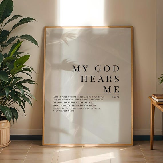 My God Hears Me Scripture Poster, Micah 7:7