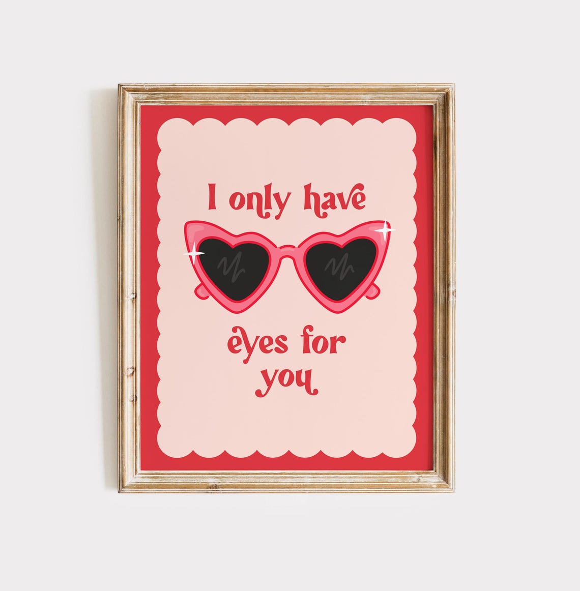 I Only Have Eyes for You Heart Sunglasses Valentine Quote Poster - Image 2