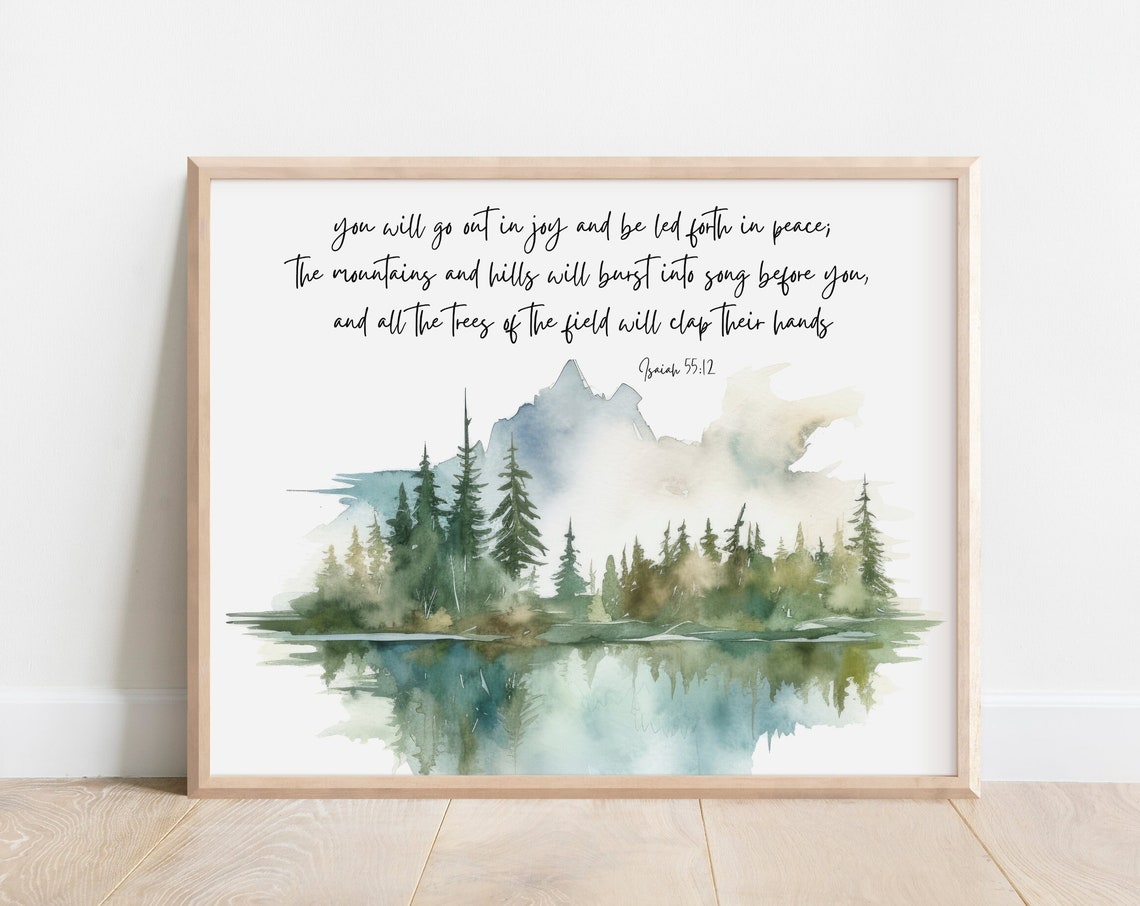 Isaiah 55 12 Watercolor Forest Lake Scripture Verse Wall Art