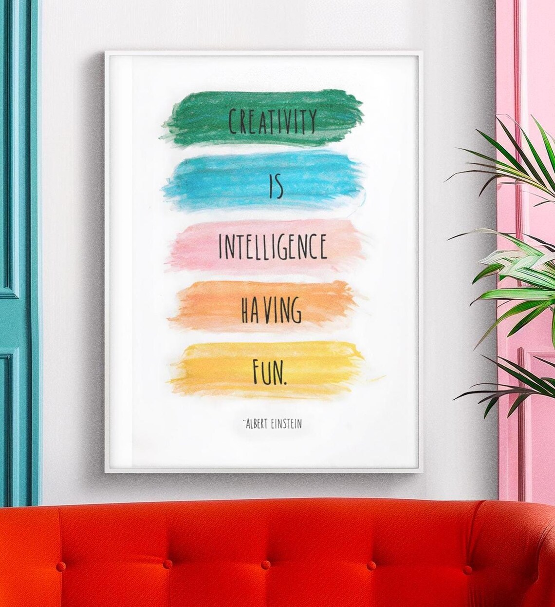 Creativity Is Intelligence Having Fun, Einstein Quote