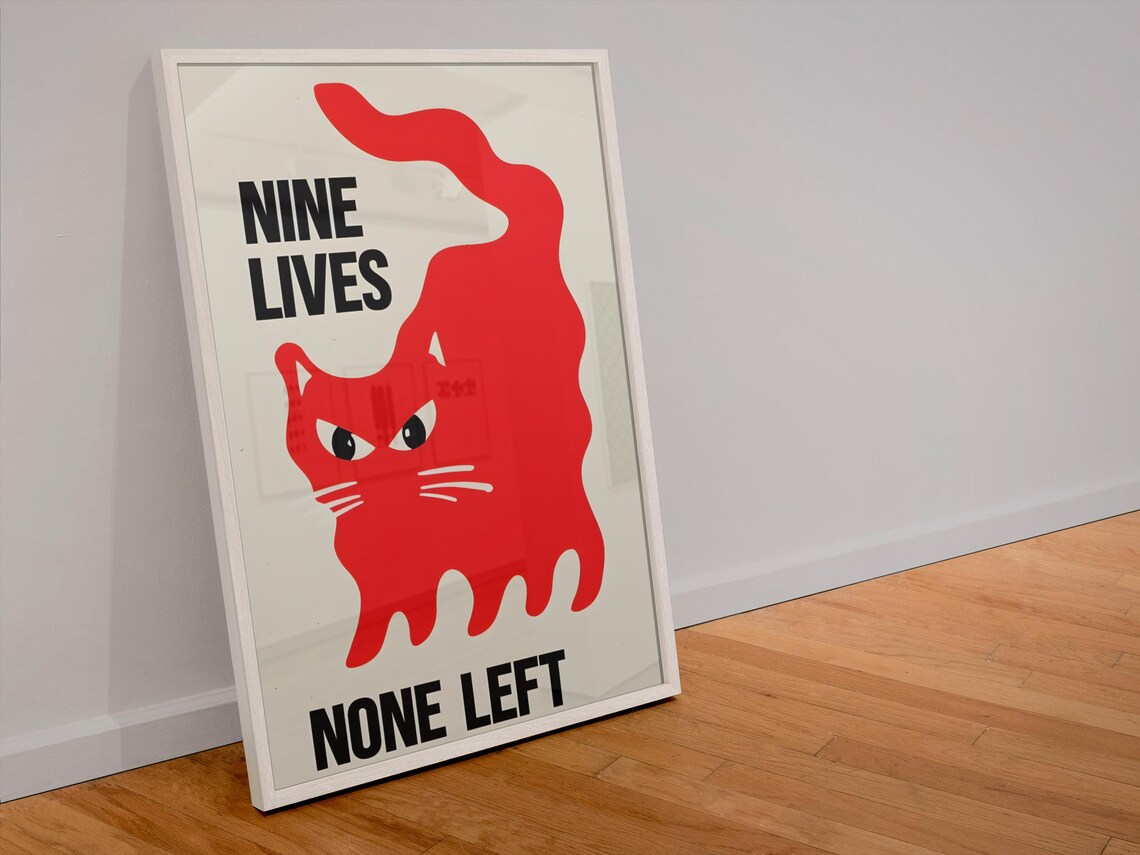 Nine Lives None Left Cat Poster, Minimalist Decor - Image 8