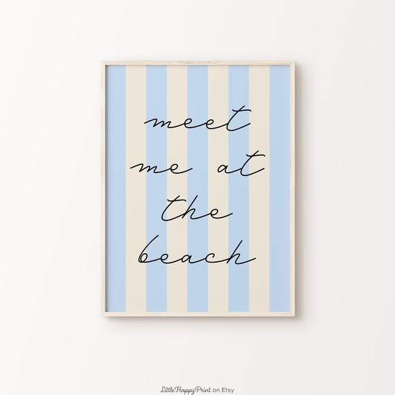 Meet Me At The Beach Print Light Blue Beige Stripes Boho Summer Cottage Inspirational Quote Typography Cute Home Decor Instant Download