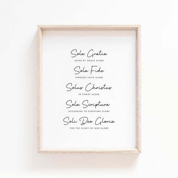 The Five Solas Scripture Sign, Reformed Theology Art Print