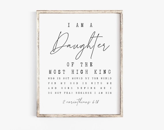 I Am The Daughter Of A King Scripture Wall Art Print