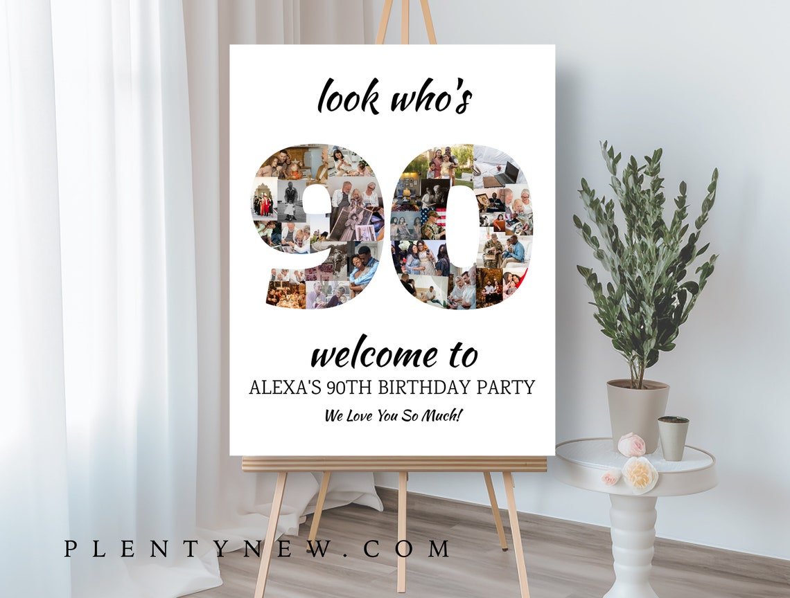 Look Who's 90 Number Photo Collage Birthday Welcome Sign Poster