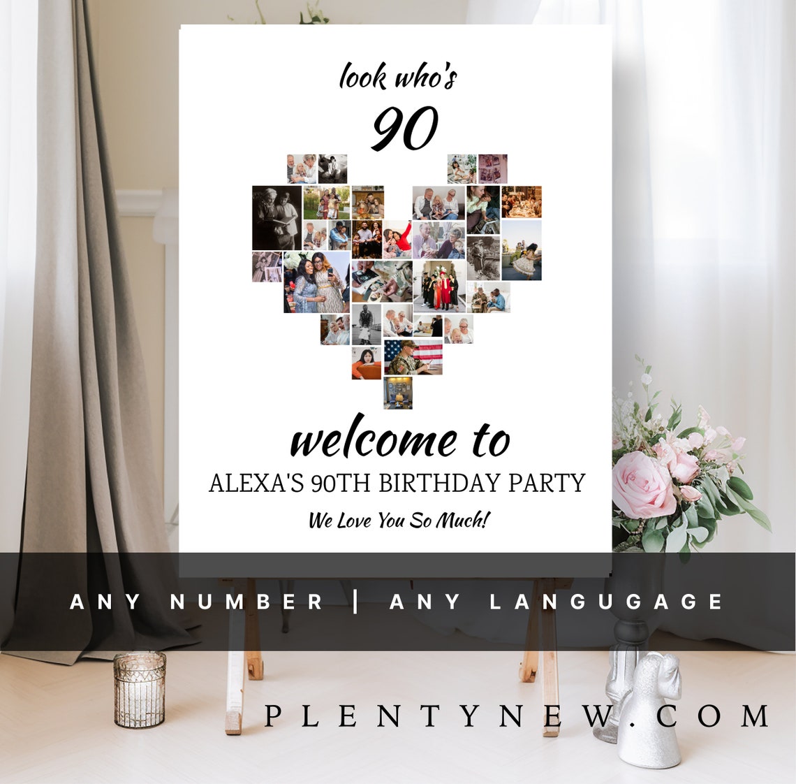 Look Whos 90 Heart Photo Collage Birthday Party Welcome Poster