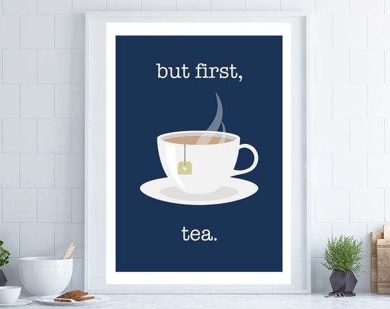 But First Tea Retro Kitchen Breakfast Room Art Print