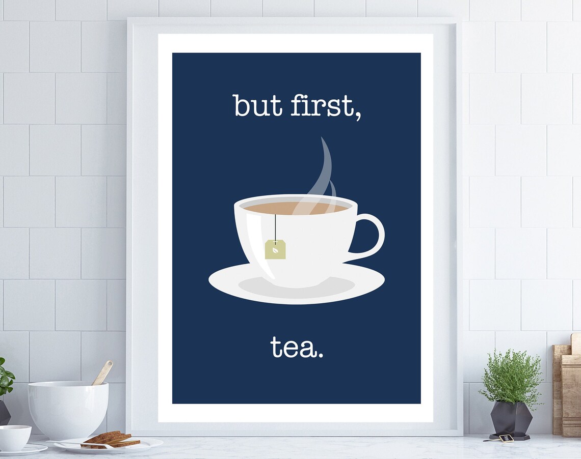 But First Tea Retro Kitchen Breakfast Room Art Print