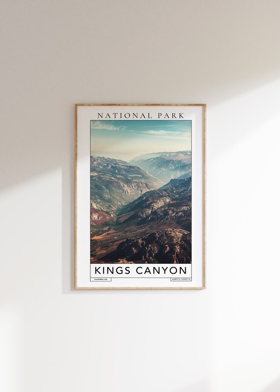 Kings Canyon National Park Travel Print Kings Canyon California Travel Poster Kings Canyon Gift Travel Print National Park Wall Art