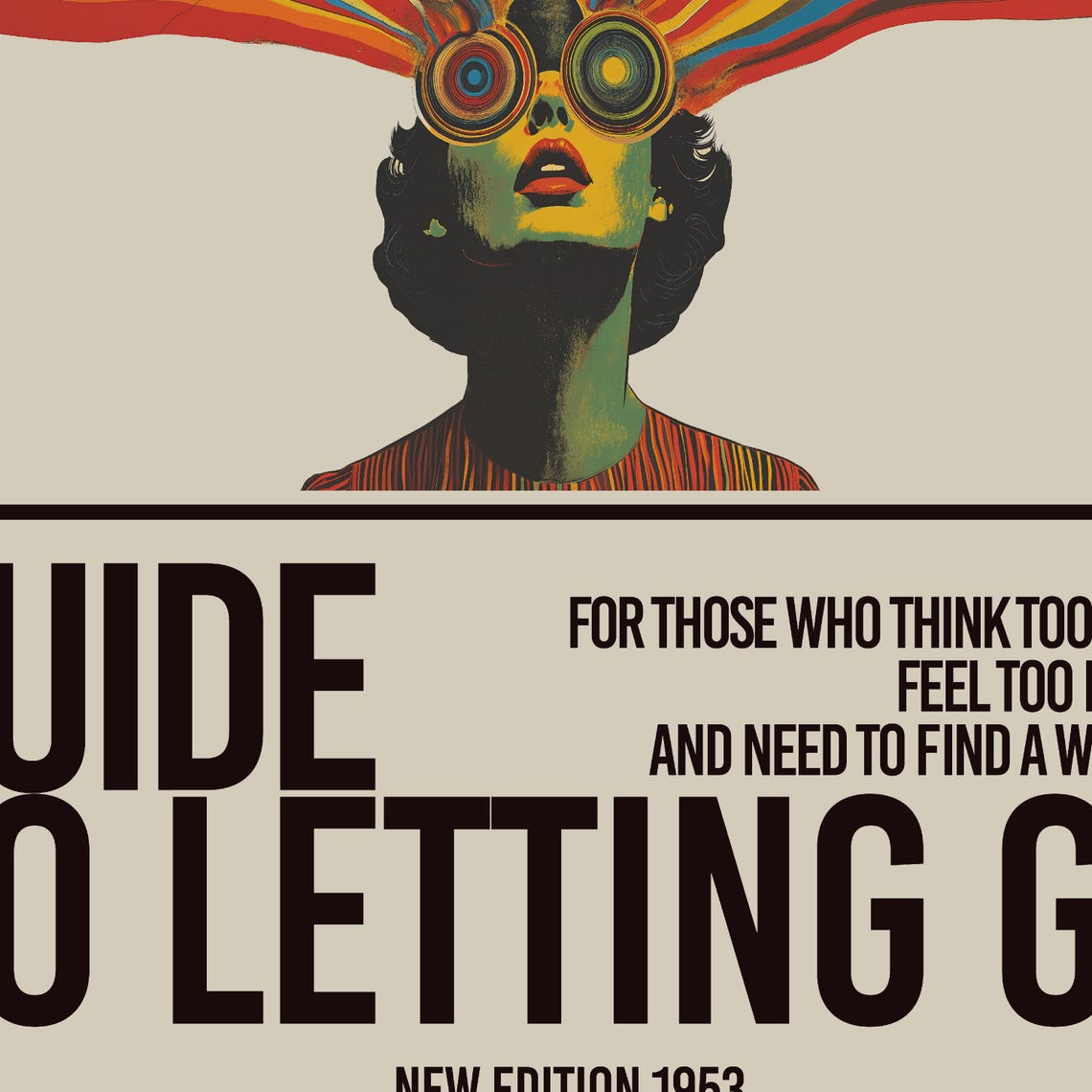 The Overthinkers Guide To Letting Go Retro 1953 Quote Poster - Image 2