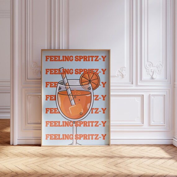 Feeling Spritzy Retro Typography Poster Orange Cocktail Glass Art
