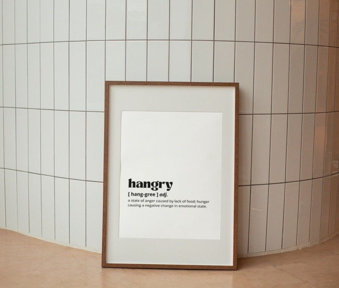 Hangry Definition Dictionary Typography Funny Kitchen Quote Poster