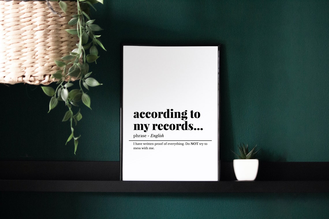 According to My Records Funny Office Definition Phrase Poster - Image 3