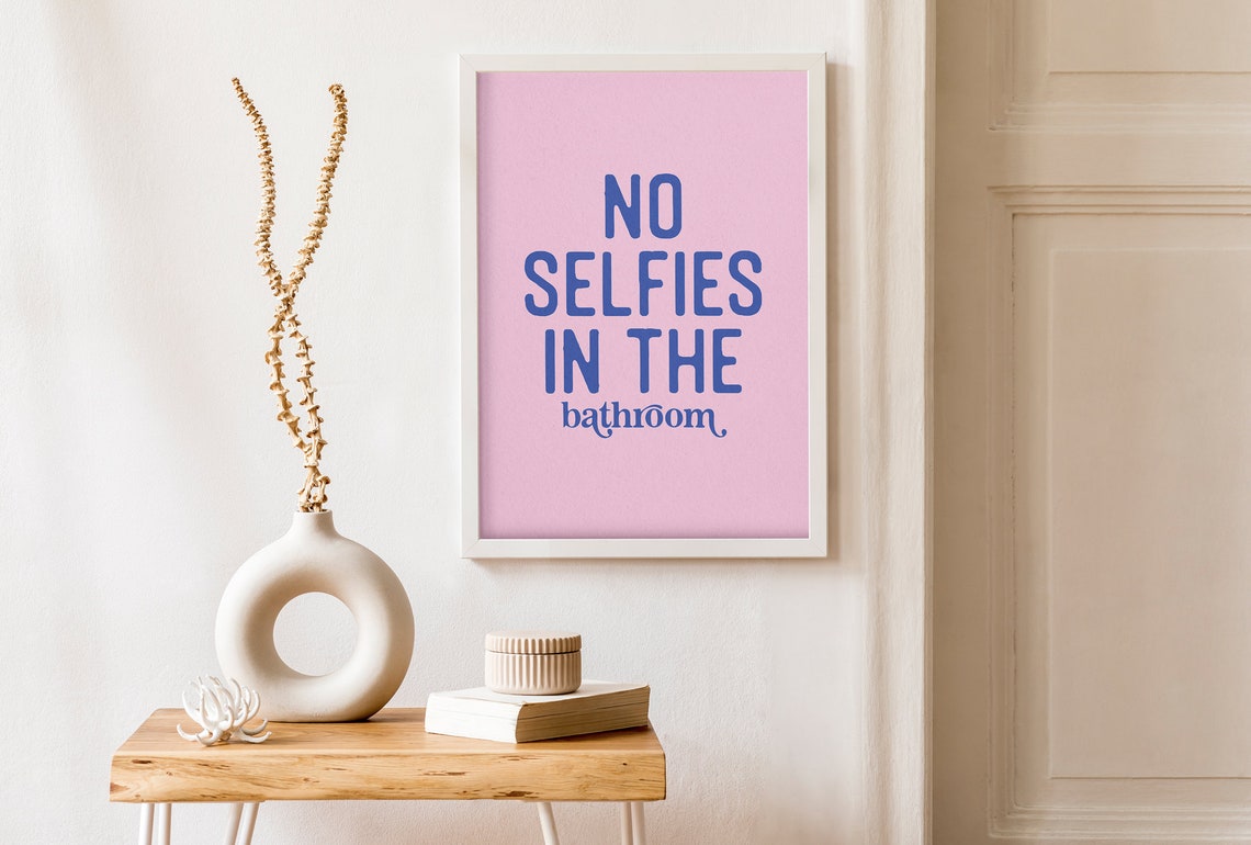No Selfies In The Bathroom Funny Pink Navy Typography Wall Art - Image 3