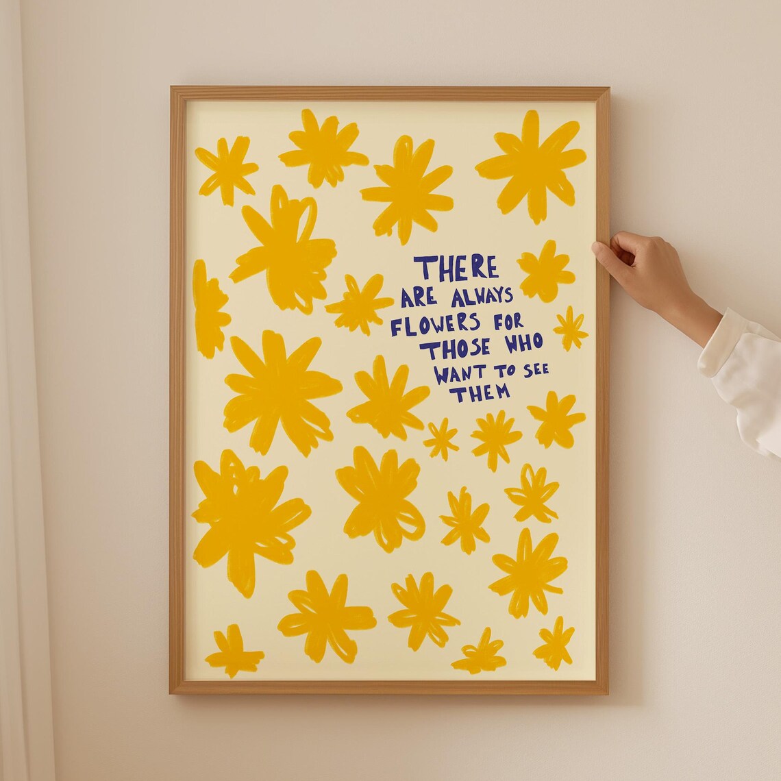 There Are Always Flowers Quote Poster, Boho Floral