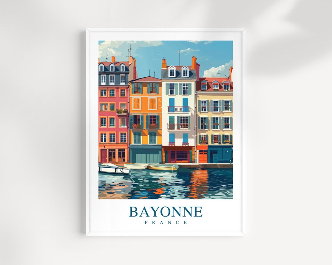 Bayonne France Basque Colorful Houses Waterfront River Travel Poster
