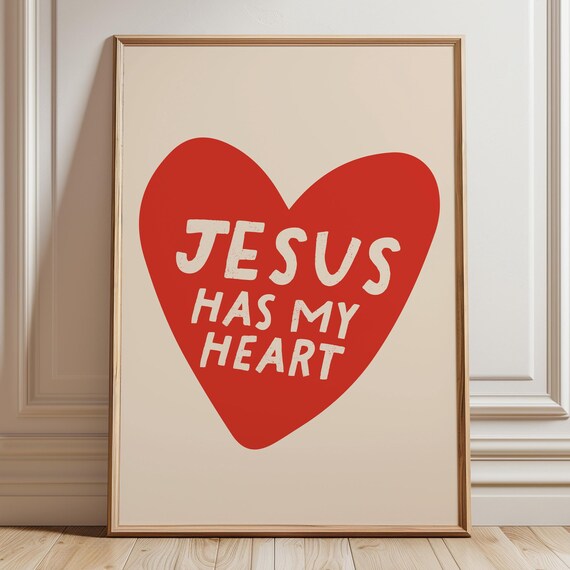 Trendy Christian Wall Art Jesus Has My Heart Print Aesthetic Christian Wall Decor Bible Verse Poster Red Christian Print Bible Print