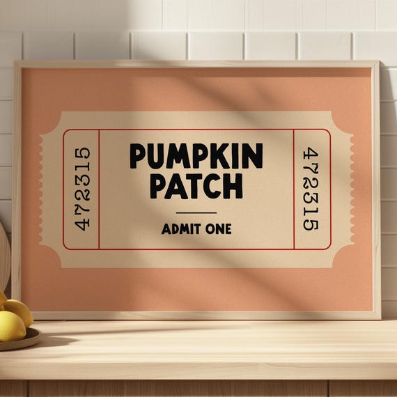 Pumpkin Patch Ticket Autumn Print Stub Autumnal Decor Halloween Wall Art