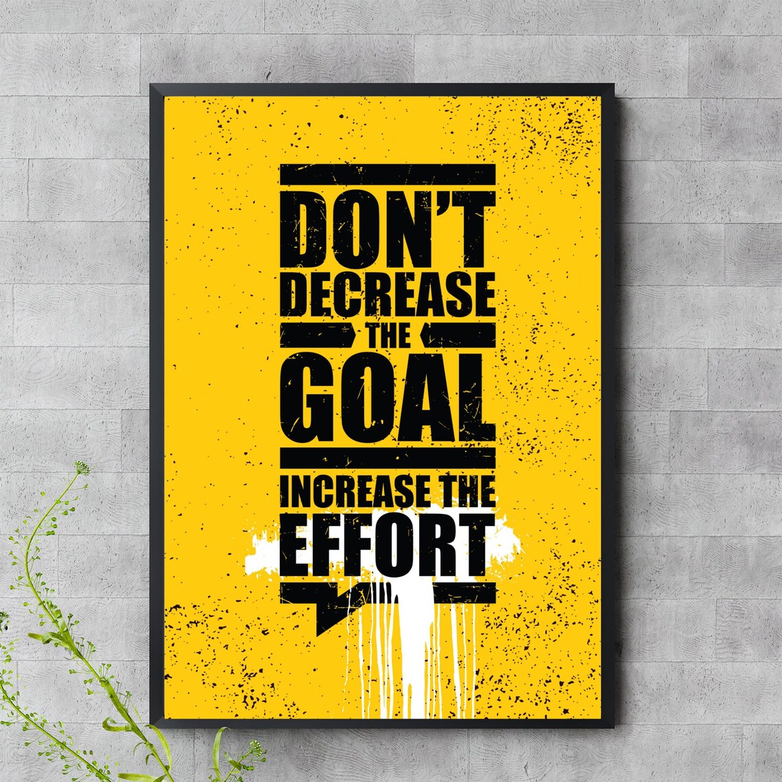 Dont Decrease The Goal Poster Yellow Motivational Print Gym Wall Art Quote Effort Over Excuses Jpeg