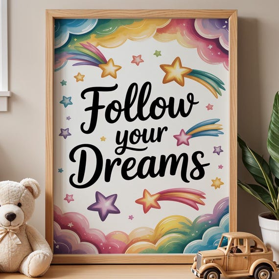 Inspirational Poster, Nursery Or Kids Room