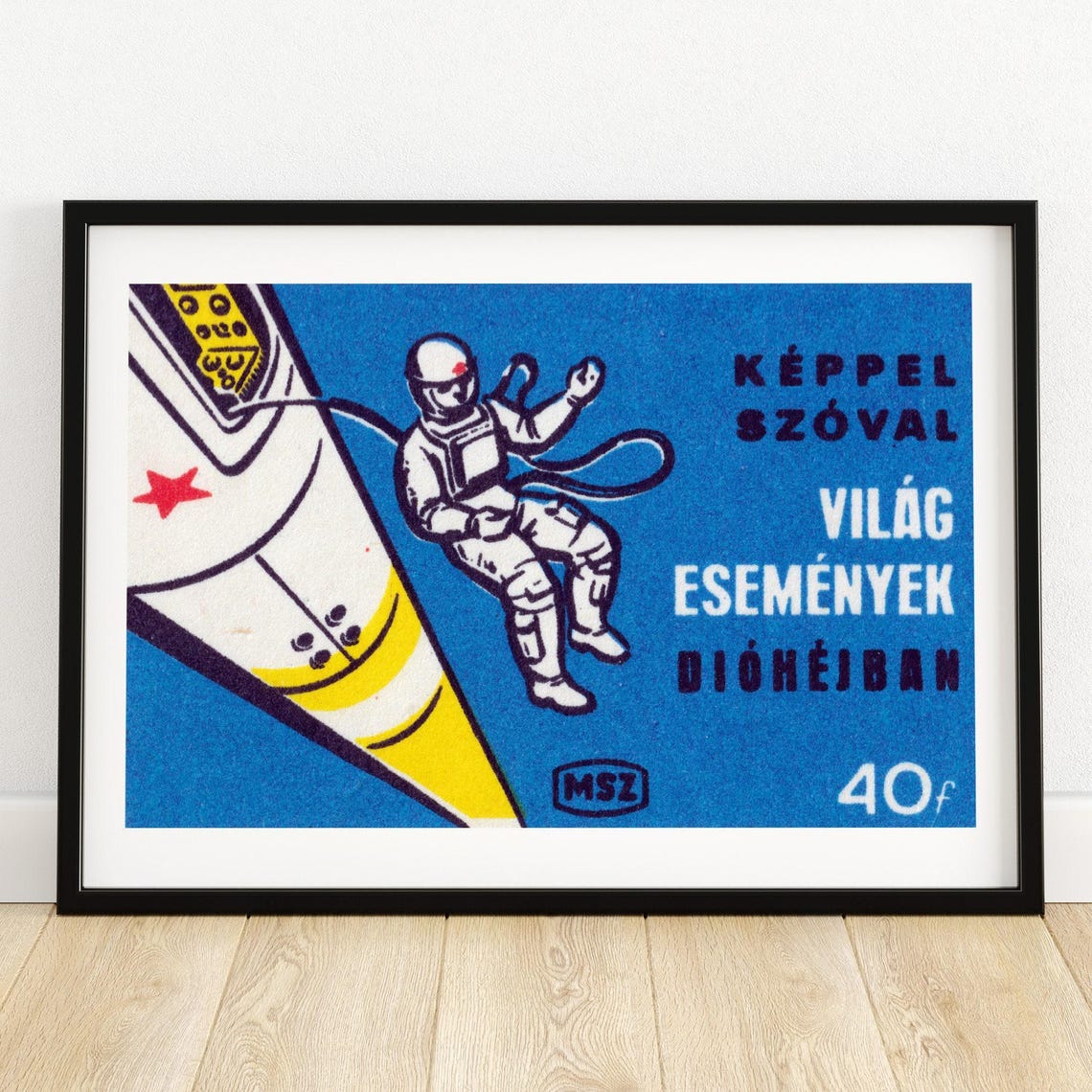 Cosmonaut Spacewalk Rocket Space Race Vintage Hungarian Poster