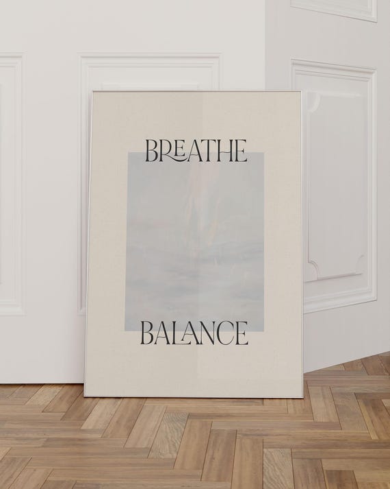 Breathe Motivational Mindfulness Typography Art Print