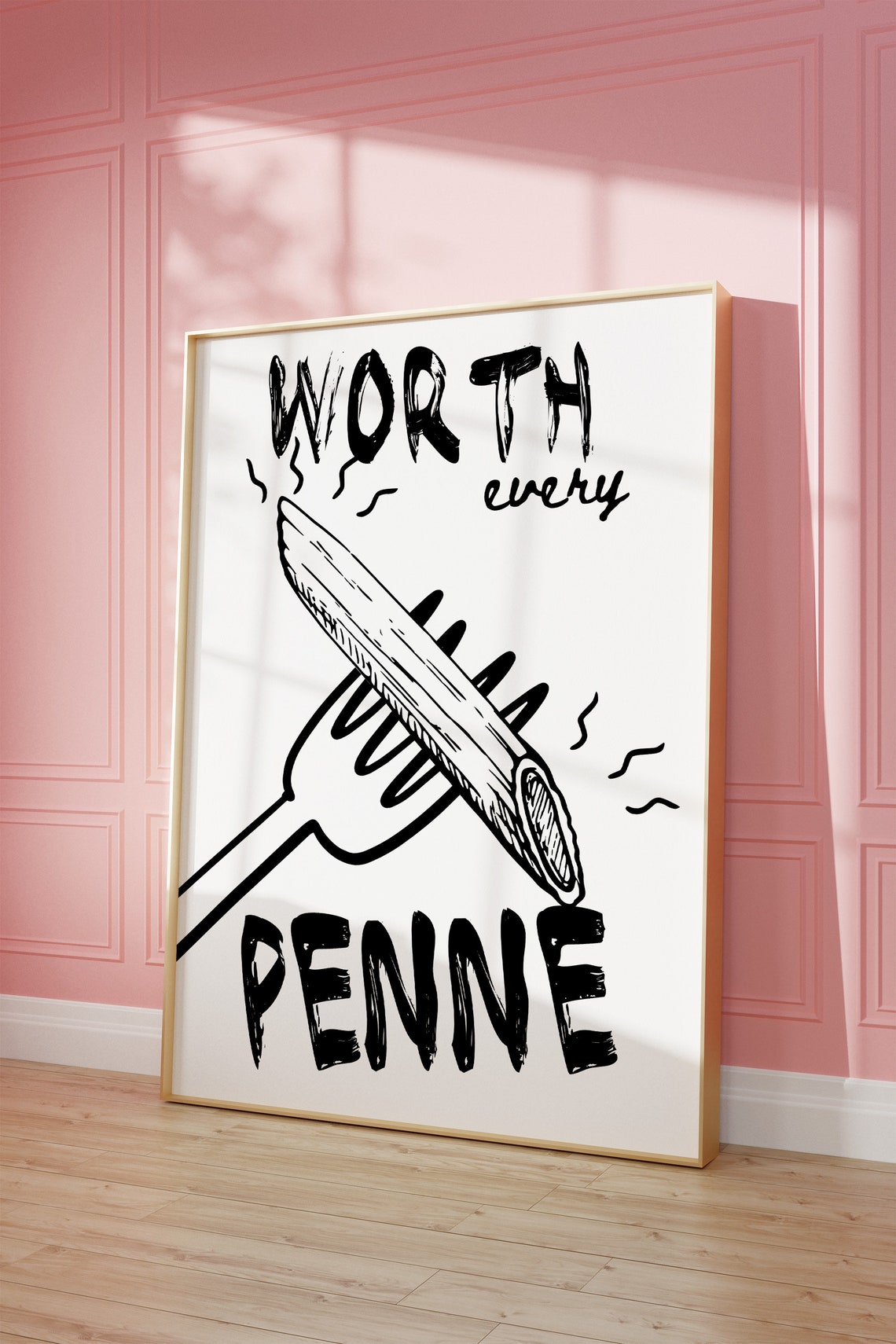 Worth Every Penne Funny Hand Sketched Pasta Quote Kitchen Poster - Image 2