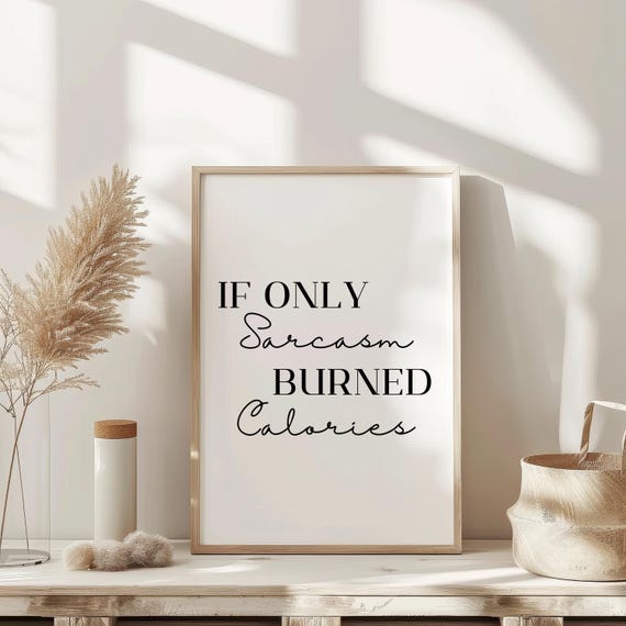 Sarcasm Burns Calories Wall Art Therapy Print Vintage Bar Cart Retro Wall Art Aesthetic Kitchen Decor Poster College Apartment Decor Funky