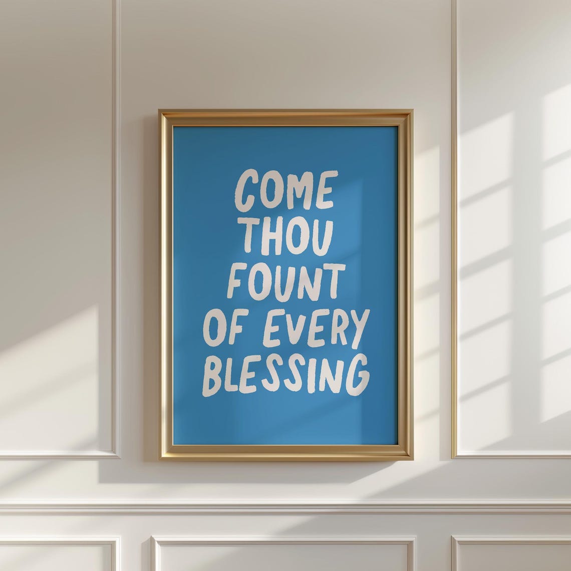 Come Thou Fount of Every Blessing Bold Blue Background Poster