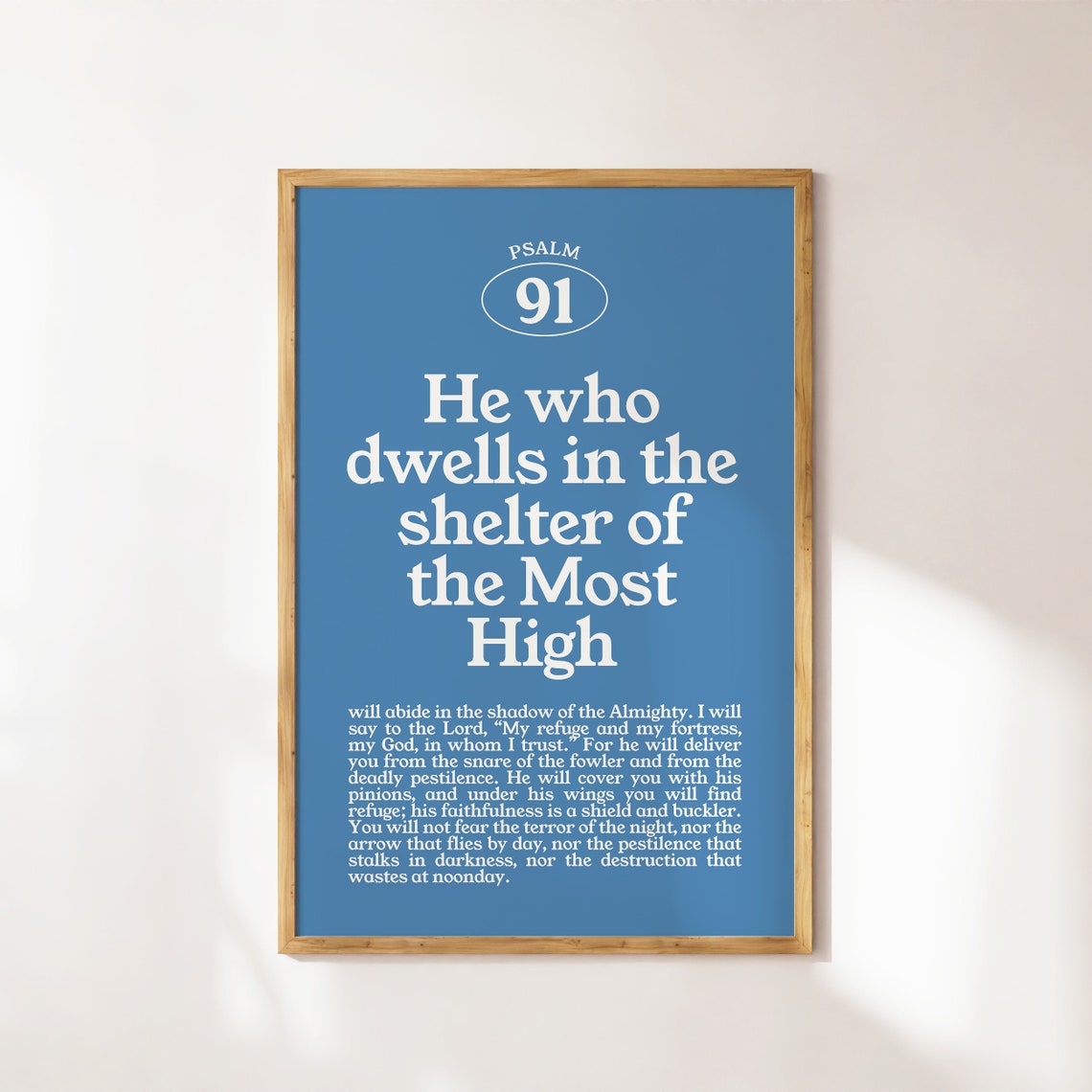 Psalm 91 He Who Dwells Blue and White Scripture Verse Poster