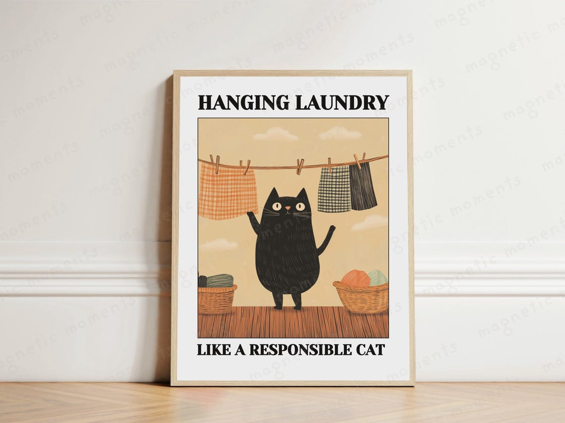 Hanging Laundry Like a Responsible Cat Funny Black Cat Poster