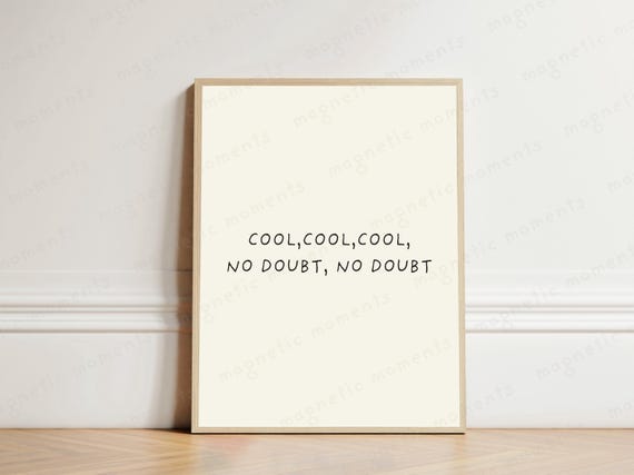 Cool No Doubt Print Brooklyn 99 Quote Poster Funny Wall Art Minimalist Typography Tv Show Decor