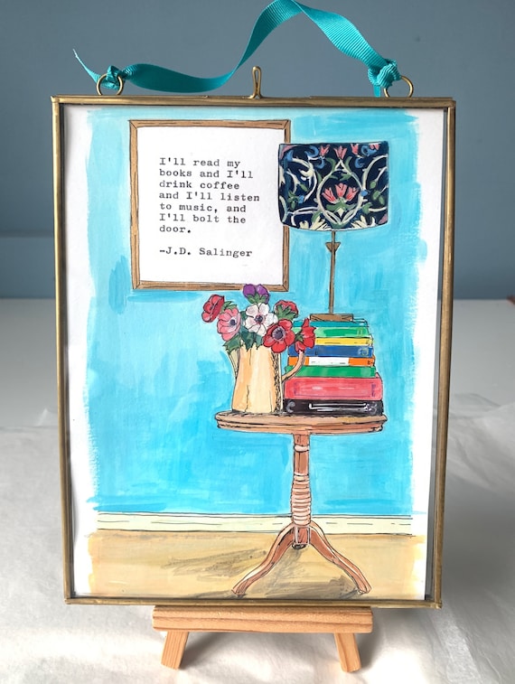 J D Salinger Book Lover Quote Cozy Reading Corner Hand Painted Art Print