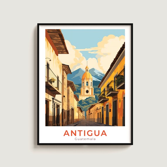 Antigua Travel Print Wall Art Gift Guatemala Poster Home Decor Lovers Hanging