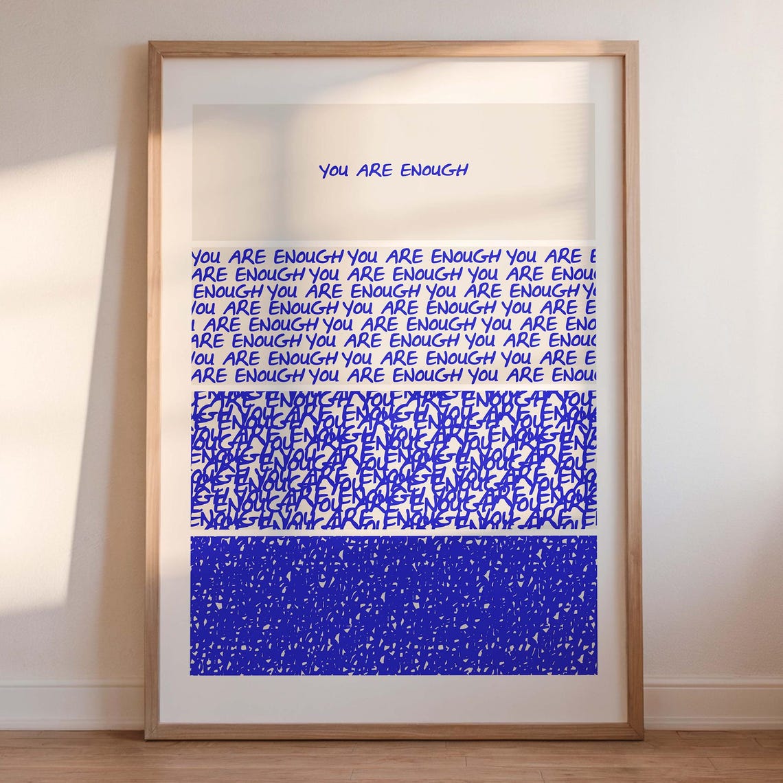 You Are Enough Fading Blue Typography Self Care Affirmation Poster