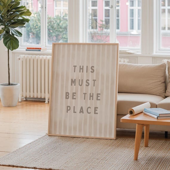This Must Be The Place Print Beige Coffee Wall Art Positive Saying Poster Coquette Dorm Room Decor Affirmation Quote Gift Physical