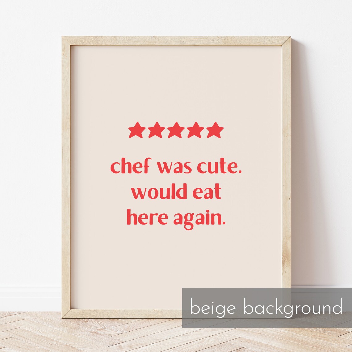 Chef Was Cute 5 Star Review Red Kitchen Wall Art Print Home Decor And Poster For Kitchen Art - Image 2