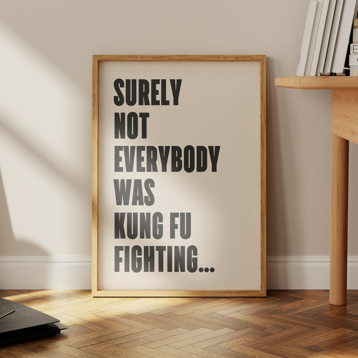Surely Not Everyone Was Kung Fu Fighting Music Print