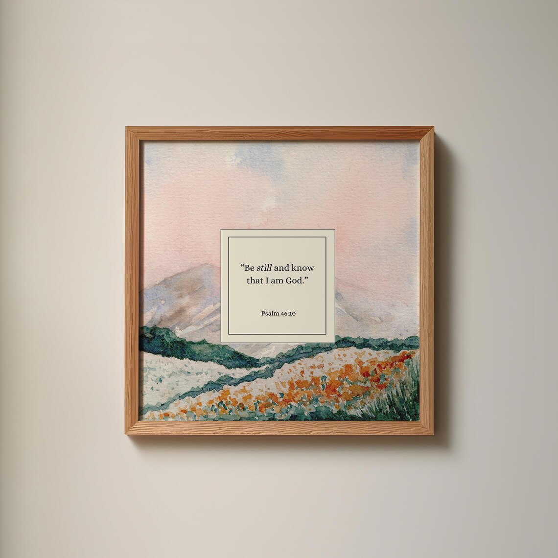Be Still And Know That I Am God Scripture Art