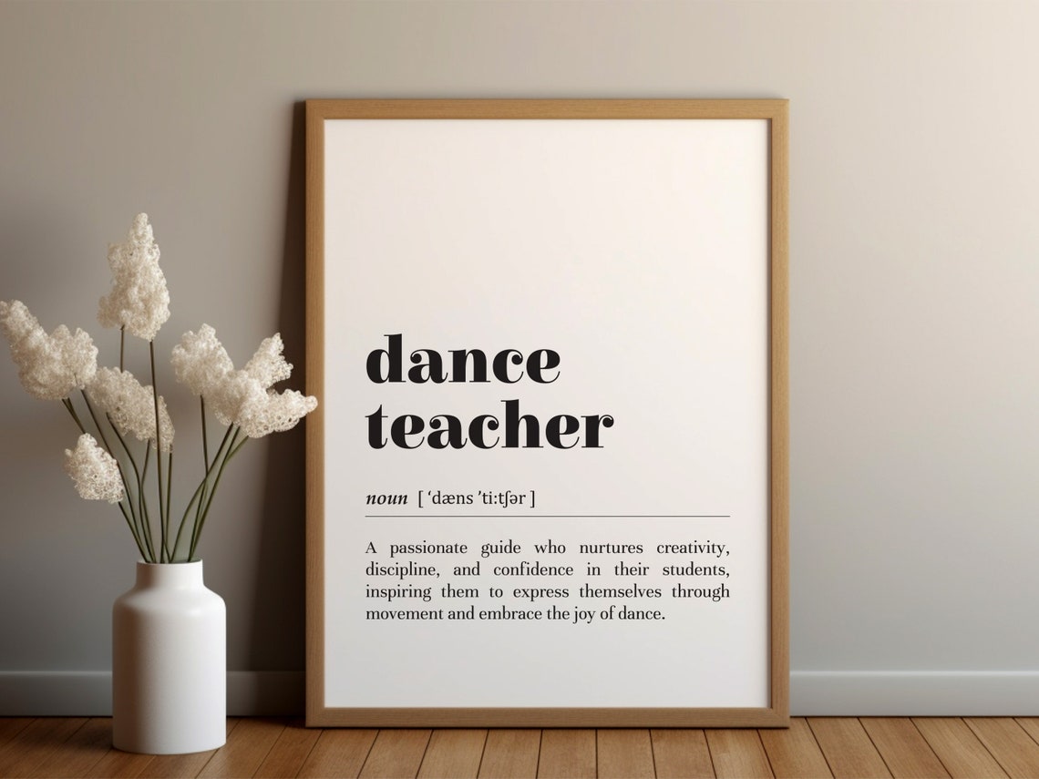 Dance Teacher Dictionary Definition Creative Mentor Gift Poster