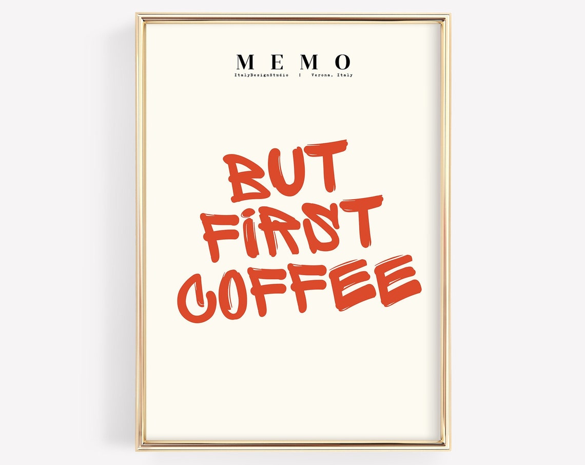 But First Coffee Wall Art Funny Coffee Quote Modern Kitchen Decor Coffee Lover Poster Instant