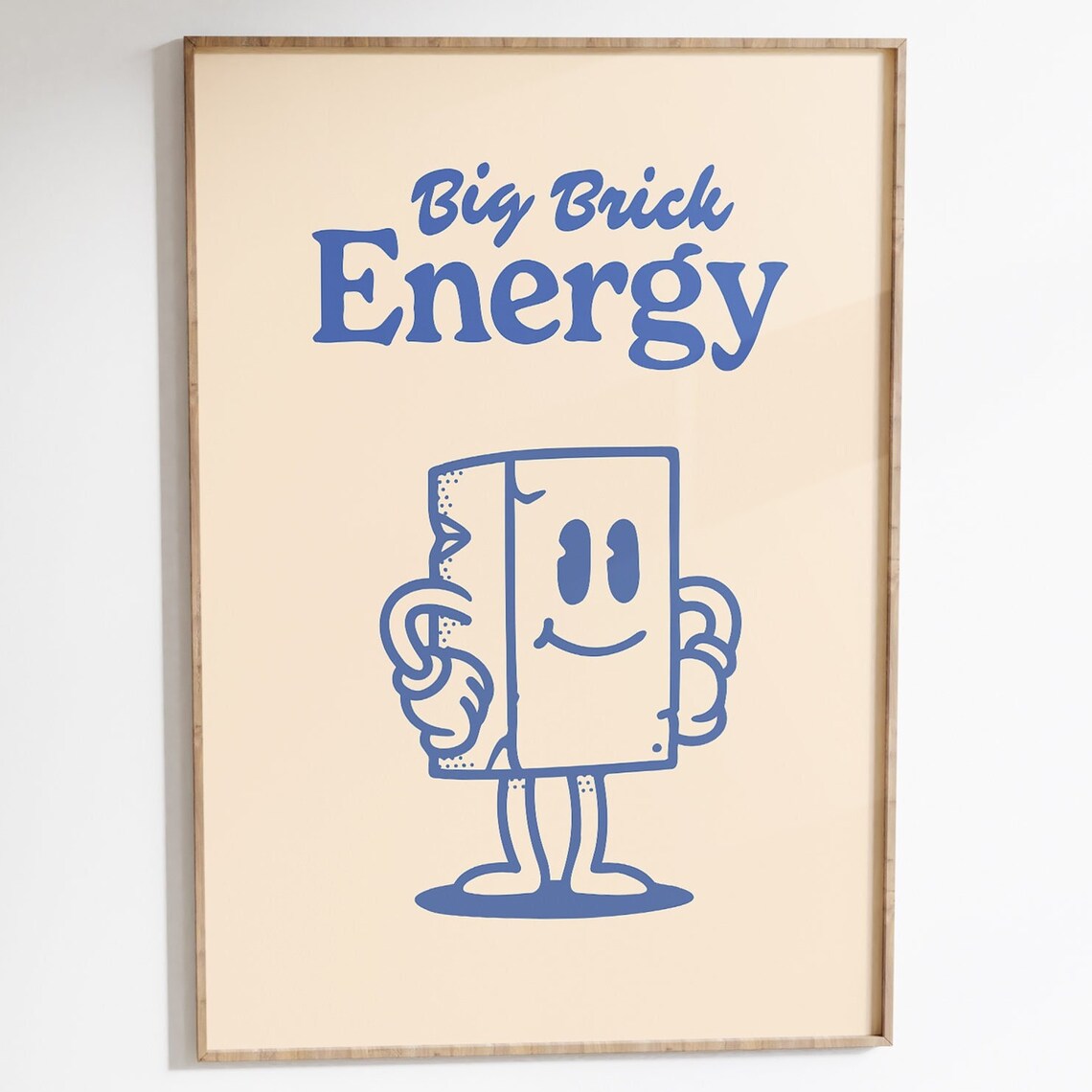 Big Brick Energy Funny Retro Smiling Brick Character Wall Art