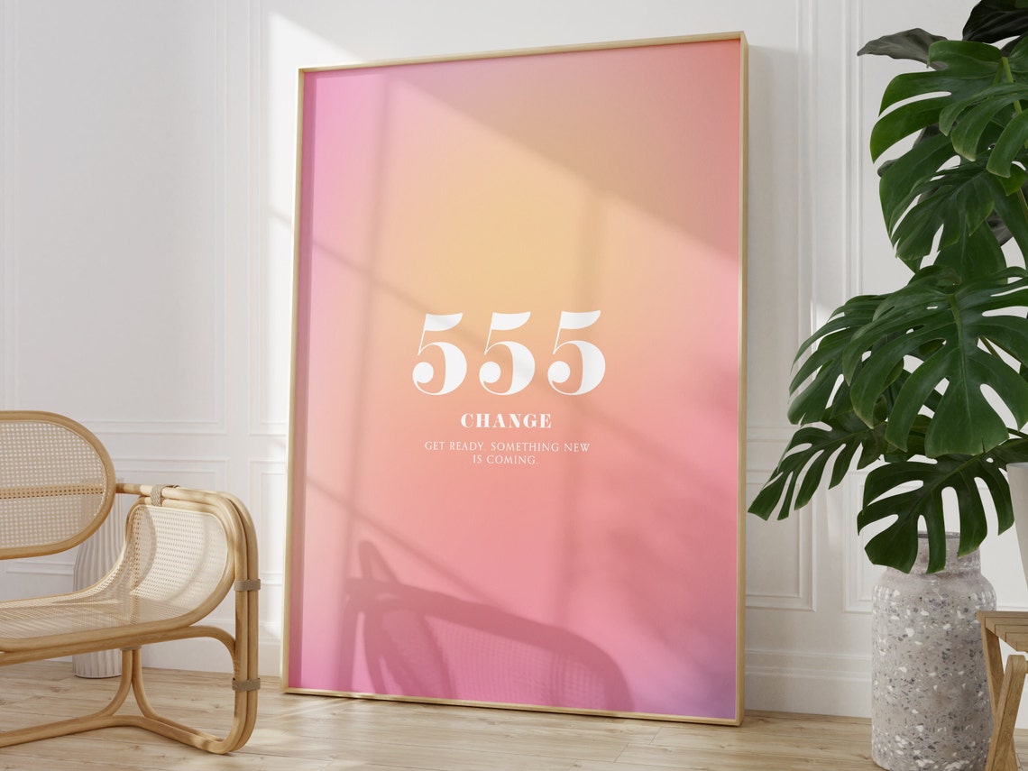 Angel Number 555 Change Pink Peach Aura Gradient Design Poster